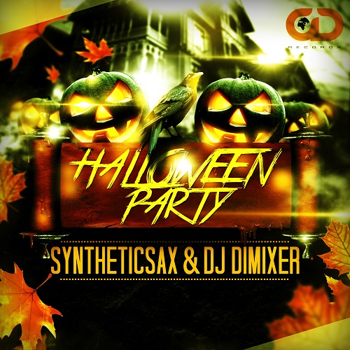 Syntheticsax и DJ DimixeR - Halloween