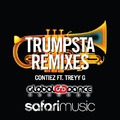 Contiez ft. Treyy G - Trumpsta (The Remixes)